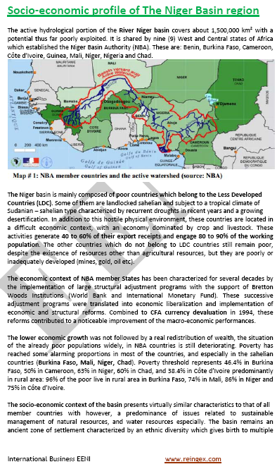 Niger Basin Authority: Benin, Burkina Faso, Cameroon, Chad, Ivory Coast, Guinea, Mali, Niger, and Nigeria